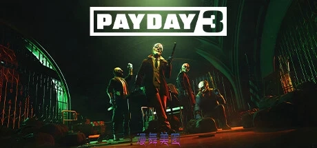 收获日3PAYDAY 3  v1.0.0.0.860844官方简体中文-联机版支持网络联机73.9GB支持键盘.手柄
